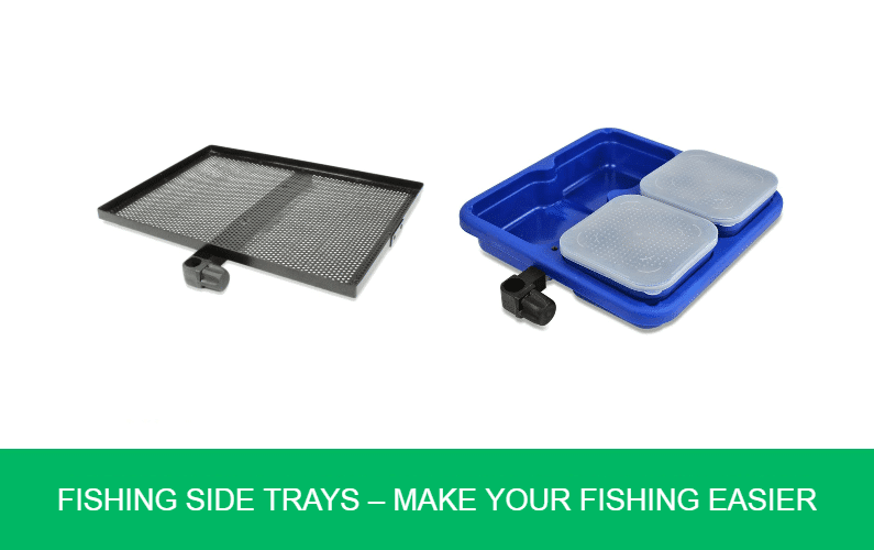 Fishing Side Trays - Make Your Fishing Easier - Carp n Bait